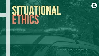 Situational Ethics [upl. by Ylahtan]