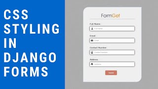How Style the Forms Created by Model Forms in Django [upl. by Neddy]