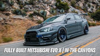 Mitsubishi Evo 10 Fully Built in the Canyons  frh feature [upl. by Logan33]