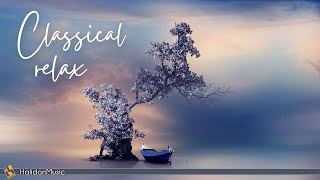 Classical Music for Relaxation Mozart Bach Tchaikovsky [upl. by Riamo44]