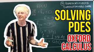 Oxford Calculus Solving Simple PDEs [upl. by Osnofledi]