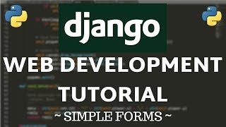 Django Tutorial  Simple Forms [upl. by Mafalda]