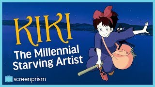 Kikis Delivery Service The Millennial Starving Artist [upl. by Nylhtiak40]