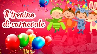 Il trenino di carnevale  Canzoni per bambini MelaEducational [upl. by Orit]