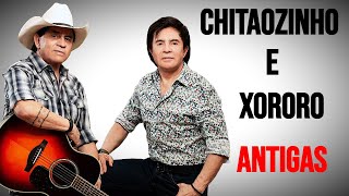 Chitãozinho e Xororó Antigas [upl. by Arak]