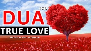 Beautiful Dua For LOVE ᴴᴰ  Very Powerful Supplication  Listen Everyday [upl. by Attenaej]