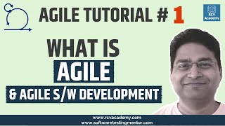 Agile Tutorial 1  What is Agile  Agile Software Development [upl. by Ungley]