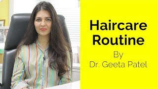 Haircare Routine  Dr Geeta Patel  Skin Diaries [upl. by Gerhan604]