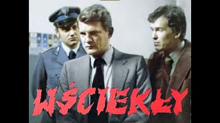 WŚCIEKŁY 1979 [upl. by Proud]